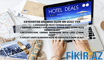 Səyahətdə qalmaq üçün ən ucuz yer-Fikir.az