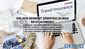 Onlayn səyahət Sığortası almaq-Fikir.az
