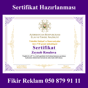 Sertifikat Çapı Sifarişi - Fikir Reklam - 050 879 91 11 - www.fikir.az