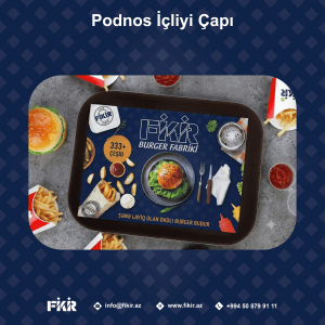 Podnos içliyi çapı - Fikir Reklam - fikir.az - 050 879 91 11